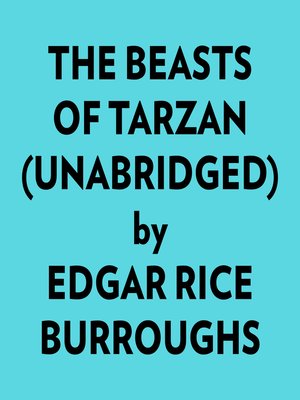 cover image of The Beasts of Tarzan (Unabridged)